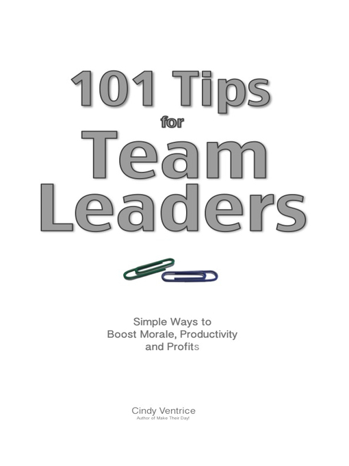 Title details for 101 Tips for Team Leaders by Cindy Ventrice - Available